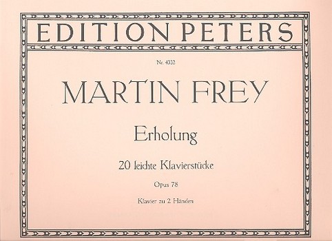 Erholung op.78 20 leichte Klavierstücke