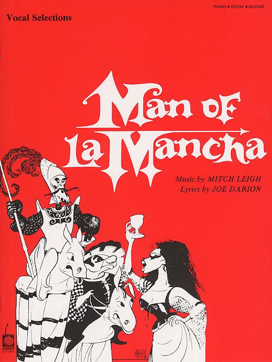 Man of la Mancha vocal selections
