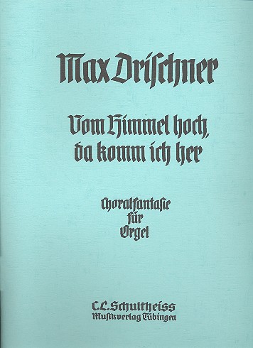 Choralfantasie über Vom Himmel hoch da komm ich her