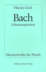 Bach Johannespassion BWV245