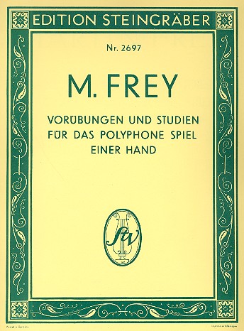 Vorübungen und Studien für das polyphone Spiel einer Hand
