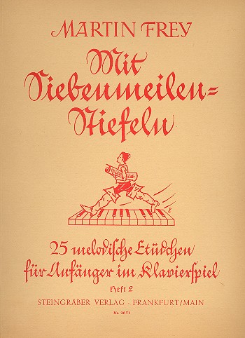 Mit Siebenmeilenstiefeln Band 2