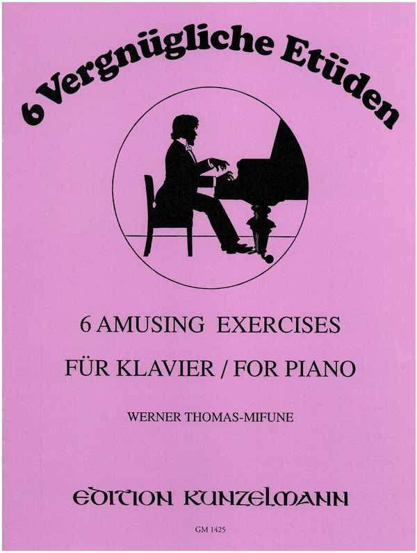 6 vergnügliche Etüden