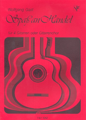 Spaß an Händel für 4 Gitarren