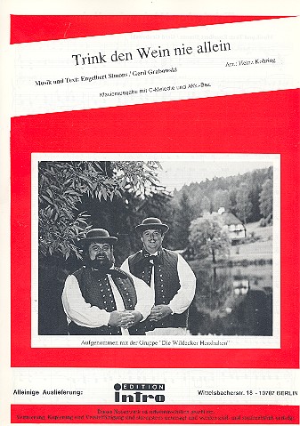 Trink den Wein nie allein