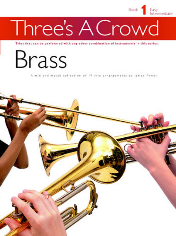 Three's a Crowd vol.1 brass trios