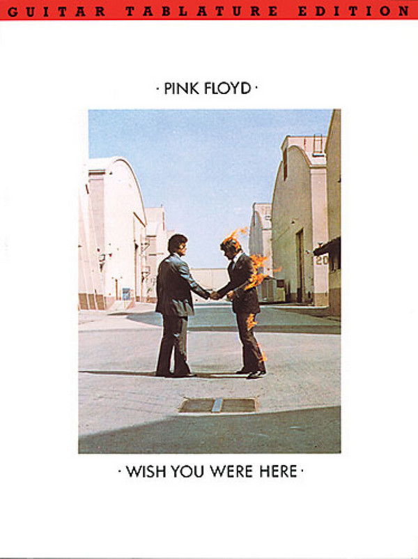 Pink Floyd: Wish you were here