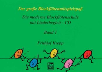 Der große Blockflöten-Mitspielspaß