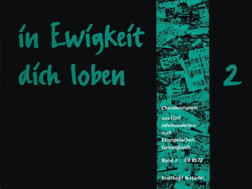 In Ewigkeit dich loben Band 2