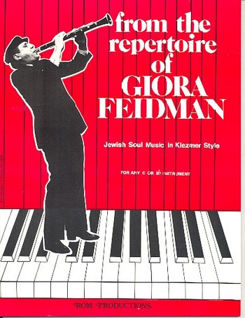 From the Repertoire of Giora Feidmann