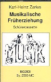 Musikalische Früherziehung MC