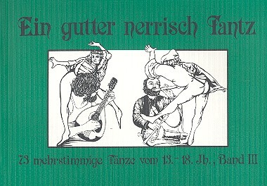 Ein gutter nerrisch Tantz Band 3