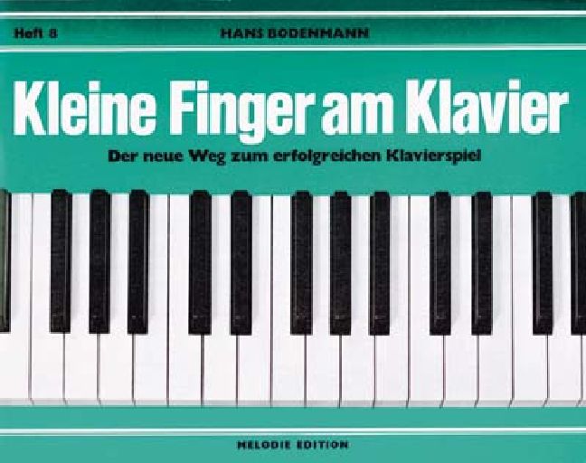 Kleine Finger am Klavier Band 8