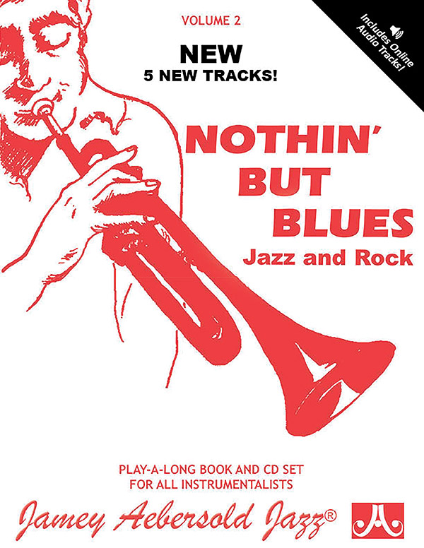 Nothin' but Blues (+Online Audio)