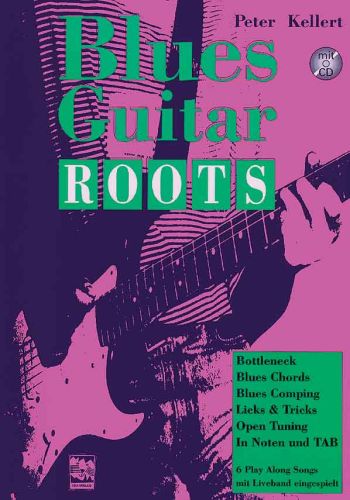 Blues Guitar Roots (+CD)