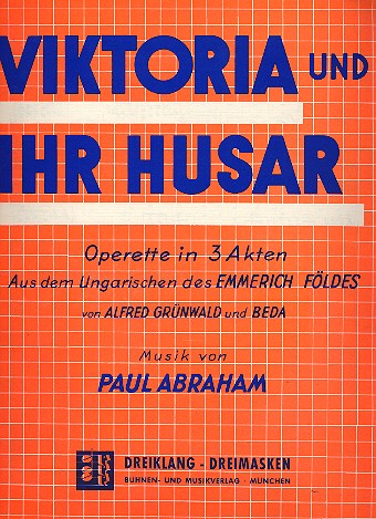 Viktoria und ihr Husar: Großes