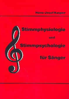 Stimmphysiologie und Stimmpsychologie