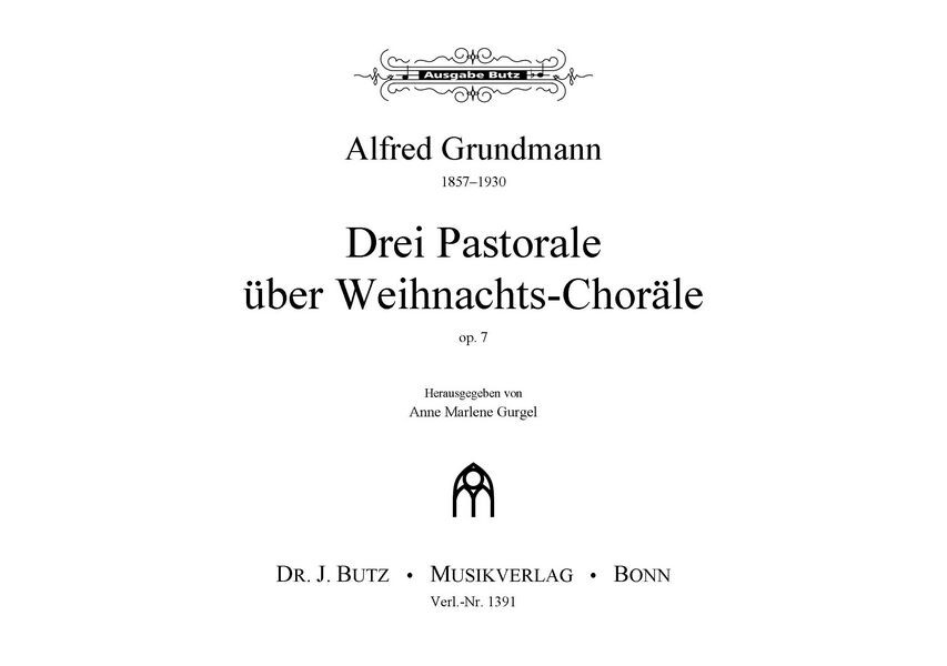 3 Pastorale über Weihnachtschoräle op.7