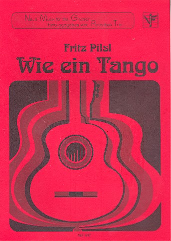 Wie ein Tango für 3 Gitarren