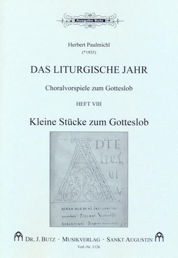 Das liturgische Jahr Band 8 - kleine Stücke zum GL (manualiter)