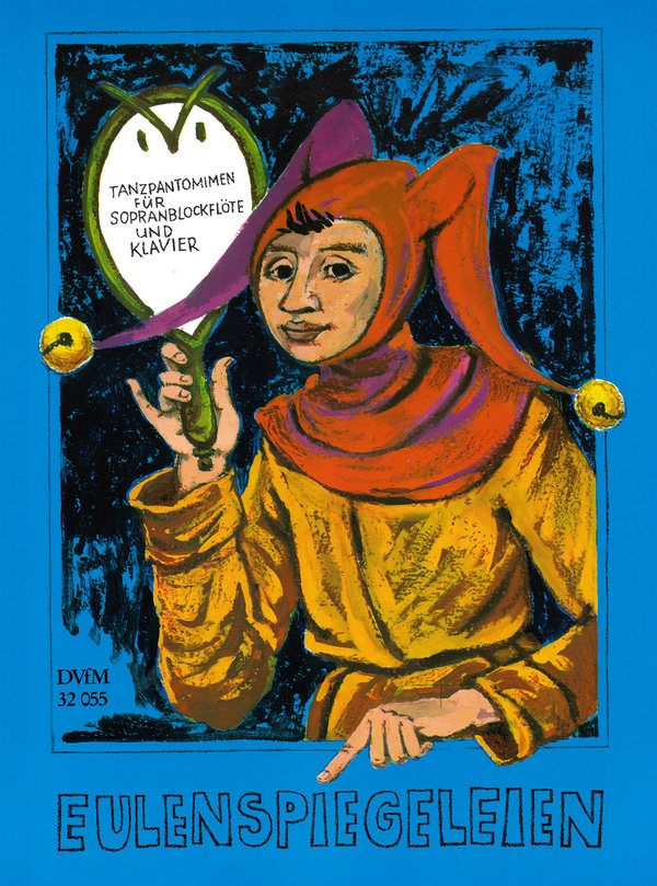 Eulenspiegelein Tanzpantomimen