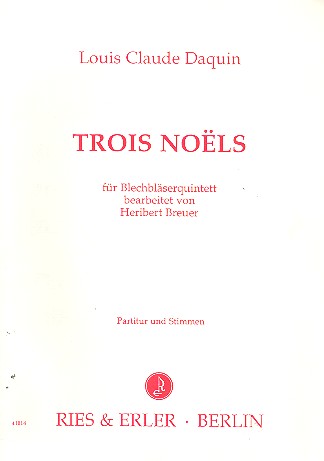 3 NOELS FUER BLECHBLAESERQUINTETT