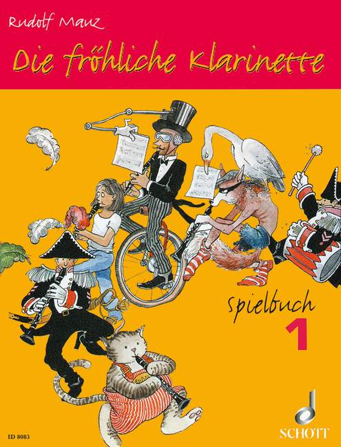 Die fröhliche Klarinette Band 1 - Spielbuch