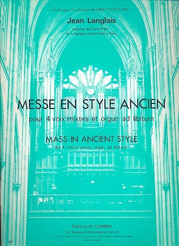 Messe en style ancien pour 4 voix mixtes et