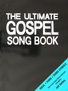 The Ultimate Gospel Songbook