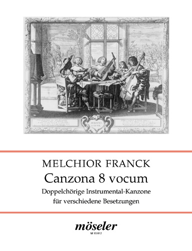 Canzona 8 vocum - Doppelchörige Instrumentalkanzone