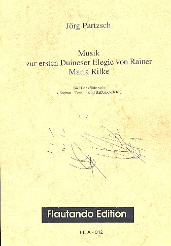 MUSIK ZUR 1. DUINESER ELEGIE VON