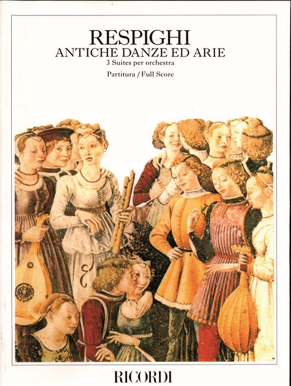 Antiche danze ed arie 3 Suites