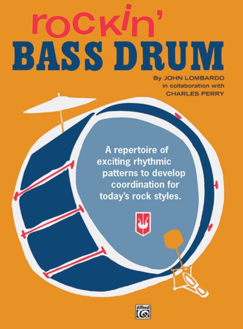 Rockin' Bass Drum A repertoire of