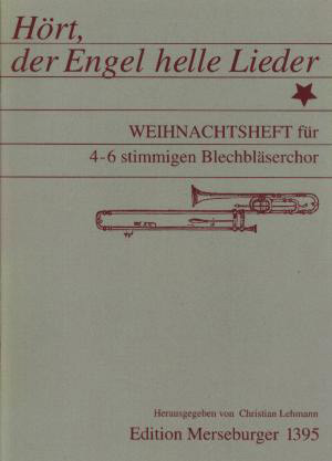 Hört der Engel helle Lieder