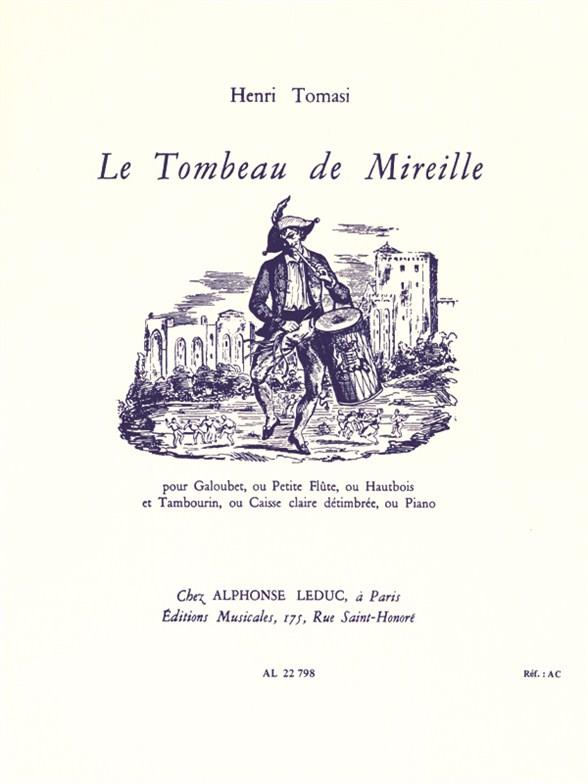 Le tombeau de Mireille pour