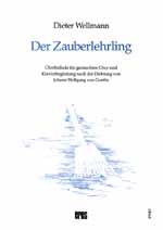 Der Zauberlehrling Chorballade nach Goethe