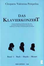 Das Klavierkonzert Band 1: Bach - Haydn - Mozart