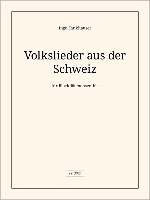 Volkslieder aus der Schweiz