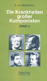 Die Krankheiten großer Komponisten