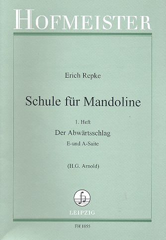Schule für Mandoline Band 1 Der Abwärtsschlag (E- und A-Saite)
