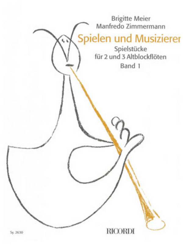 Spielen und musizieren Band 1