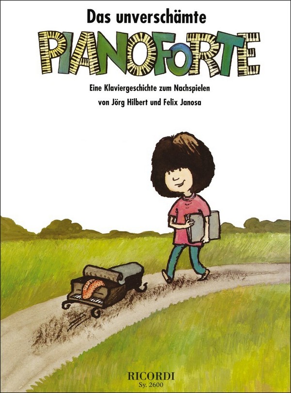 Das unverschämte Pianoforte