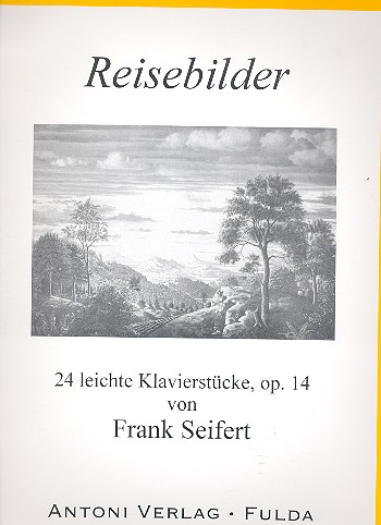 Reisebilder op.14 für Klavier