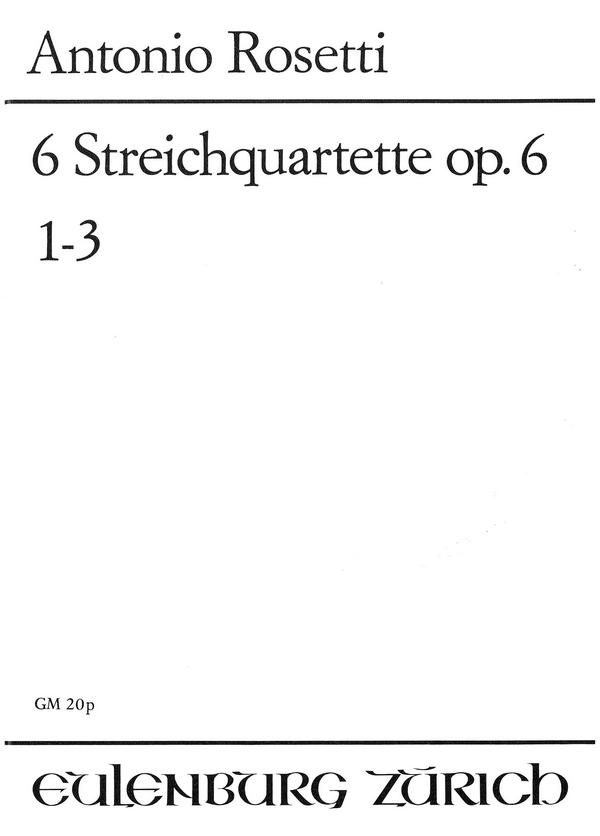 6 Streichquartette op.6 Nr.1-3