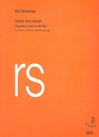 Omnis terra laudat 30 geistliche