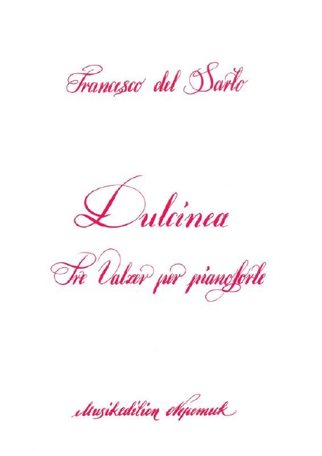 Dulcinea (Tre Valzer)