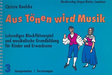 Aus Tönen wird Musik Band 3