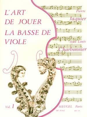 l'Art de jouer la basse de viole vol.1