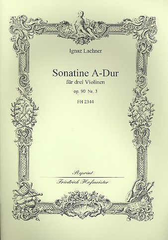 Sonatine A-Dur op.90,3 für 3 Violinen