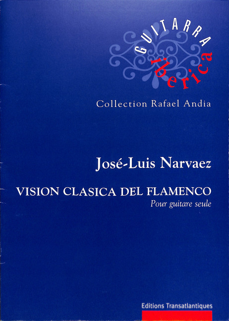 Vision clasica del flamenco op.21